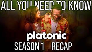PLATONIC Season 1 Recap  | Everything You Forgot Before Season 2!