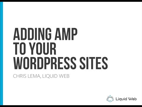 Adding AMP to Speed Up Your WordPress Sites