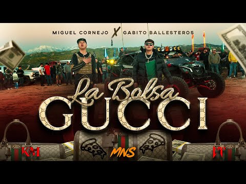 Miguel Cornejo x Gabito Ballesteros- LA BOLSA GUCCI (Official Video)