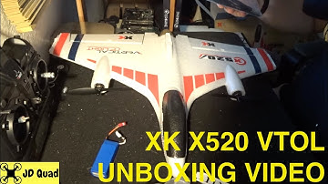 XK X520 VTOL Plane Unboxing and Overview Video