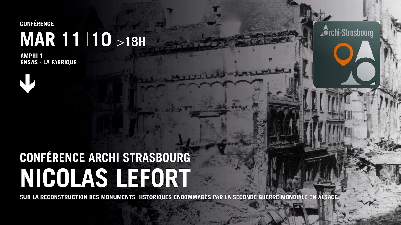 Conférence ArchiStrasbourg, avec Nicolas Lefort