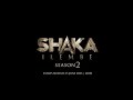 Shaka ILembe S2 One King To Rule Them All Official Trailer Shaka ILembe S2 One King To Rule Them All Official Trailer
