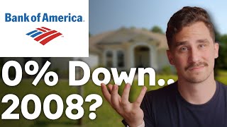 NEW Bank Of America's 0% Down, Zero Closing Cost, No Credit Score Mortgage