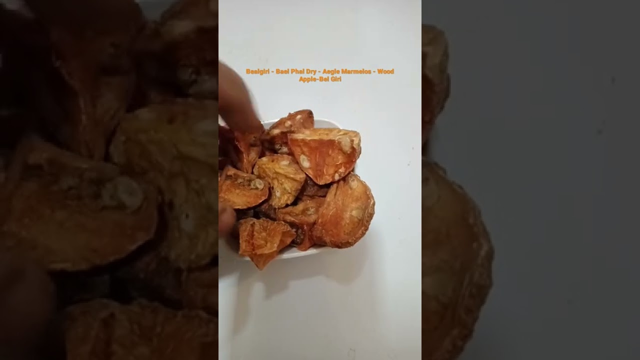 Bealgiri - Bael Phal Dry - Aegle Marmelos - Wood Apple-Bel Giri