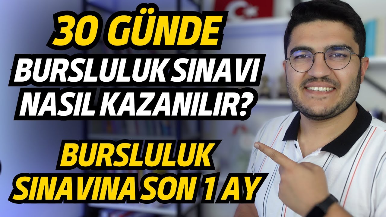 Bursluluk Sınavı 30 Günde Nasıl Kazanılır?