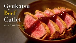 Wish Me Luck! | Gyukatsu Beef Cutlet over Garlic Rice | Japanese Recipes