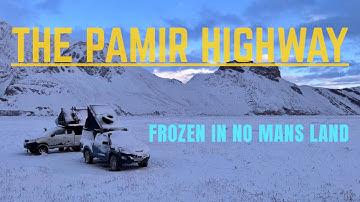 THE PAMIR HIGHWAY - 4x4 Overland PART 1 (Dusty Tracks Overland Special, Tajikistan) 