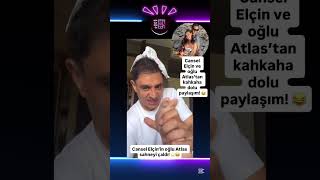 Ünlü oyuncu Cansel Elçin, oğlu Atlas&#39;la takipçilerini güldürdü! 😂