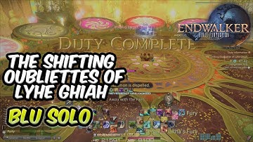 FF XIV The Shifting Oubliettes of Lyhe Ghiah SOLO [BLUE MAGE]