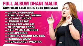 Full Album Dhani Malik | Koleksi Lagu Bugis Enak Didengar Dhani Malik
