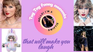 Taylor funny moments 