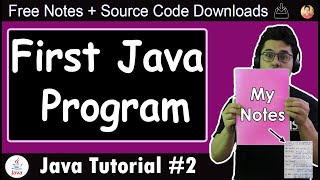 Basic Structure Of A Java Program Understanding Our First Java Hello World Program