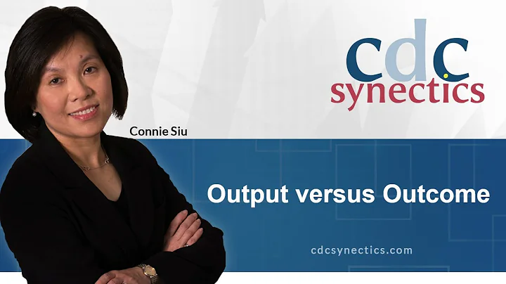 Output versus Outcome