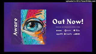 Oba Reengy - Aware (Official Audio) #Afrogospel #ChristianMusic