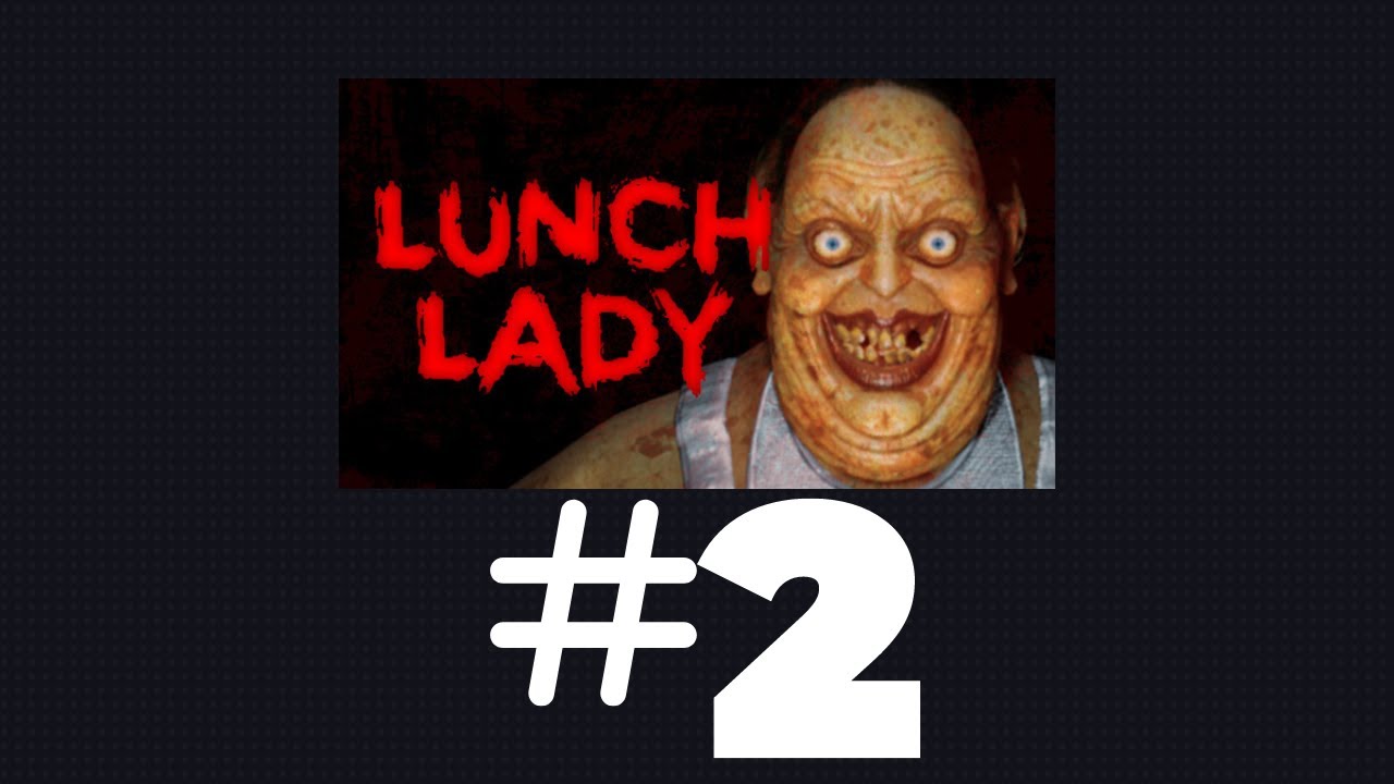 Lunch Lady Duo Gameplay 2 YouTube