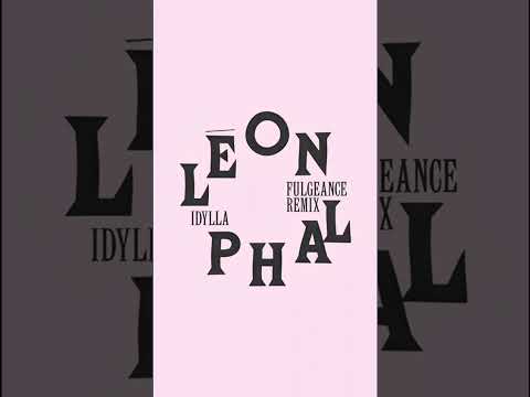 Leaon Phal Feat Kog Idylla Fulgeance Remix Listen Leaon Phal Feat Kog Idylla Fulgeance Remix Listen