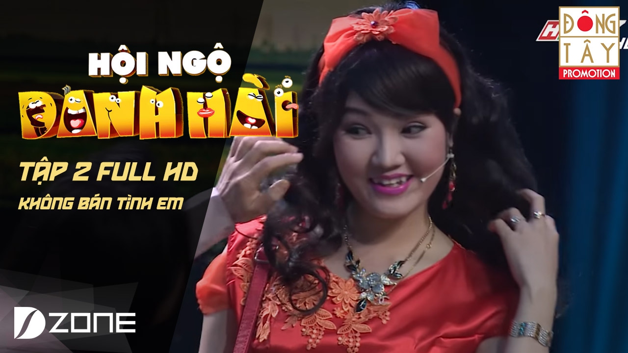 KHÔNG BÁN TÌNH EM: TẤN GIAO, THANH NGÂN, LINH TRUNG, KIM THỦY| HỘI NGỘ DANH HÀI 2017 TẬP 2