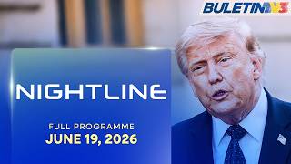 Nightline, 19 June 2026