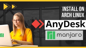 AnyDesk Install on Manjaro Arch Linux