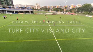 Puma Youth Champions League Singapore  - Turf City v Island City (Game 1)