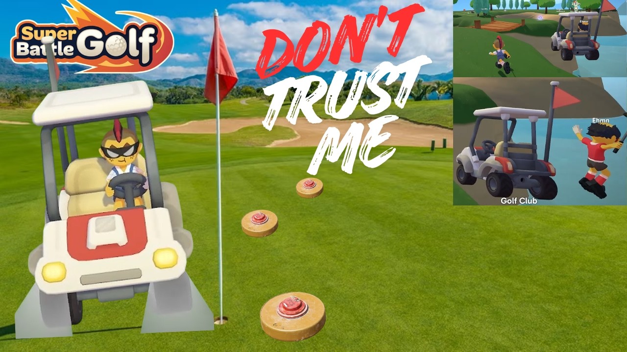 Don't Trust Me in Super Battle Golf... (Trolling and Funny Moments)