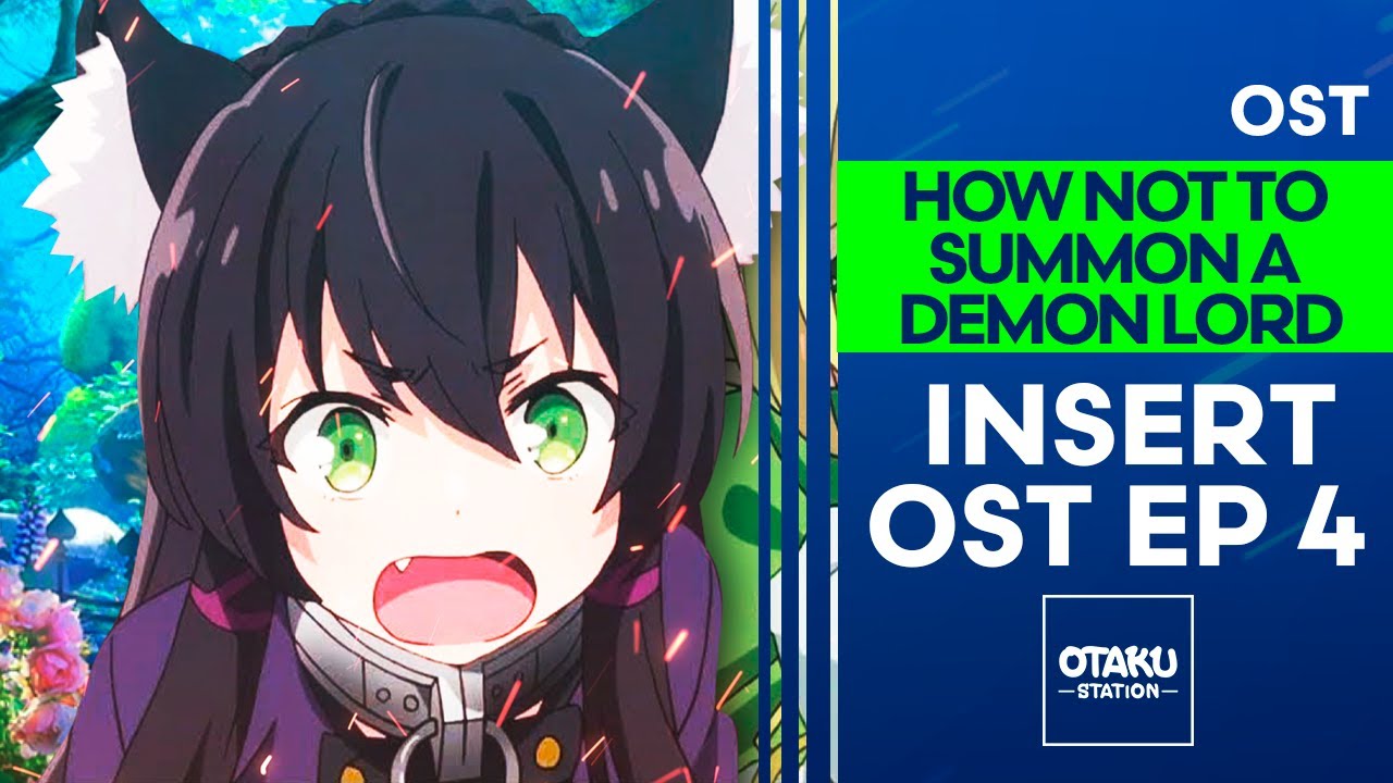 How Not To Summon A Demon Lord / Ost  / Insert Ost Ep 4 - Extended 👈