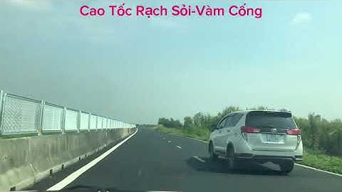 Cao Tốc Rạch Sỏi-Vàm Cống