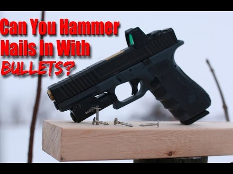 Can You Hammer In Nails With A Handgun? Shooting Nails In HD