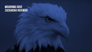 Download lagu Mourning Dove - Zachariah Hickman | 1 Hour