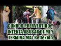 CUÑADO PRERVERTIDO Y INTENTA ABUS4R DE MI Y TERMINA MAL Reflexión