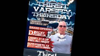VARSITY THURSDAY @ THIRST LOUNGE DJ NICKY SIBILIA