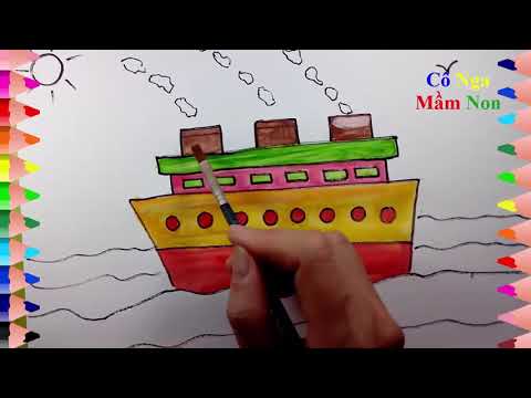 Hướng dẫn bé vẽ tàu thủy- How to draw and coloring a ship