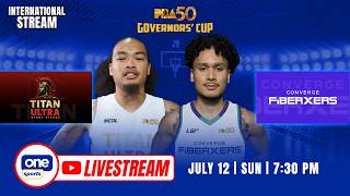 LIVE: TITAN ULTRA vs CONVERGE | PBA SEASON 50 GOVERNORS' CUP | JULY 12, 2026 | INTERNATIONAL STREAM