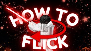 How to FLICK | Saber Showdown/Legends Tutorial 