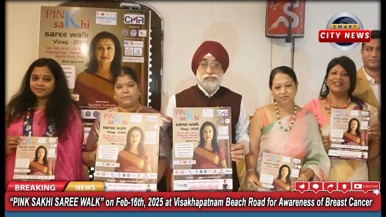 Smart City: “PINK SAKHI SAREE WALK” on Feb-16th, 2025 at Vizag Beach, for Awareness of Breast Cancer