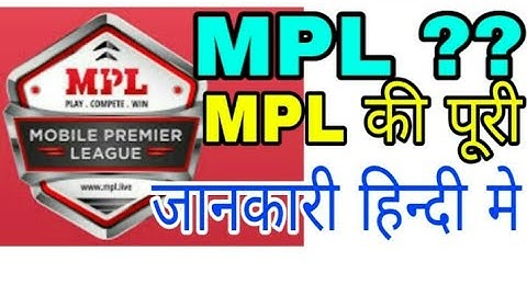 M.PL. की पूरी जानकारी हिन्दी मे"How To Earn money MPL"HOW To Use MPL Apps "How to use mpl game