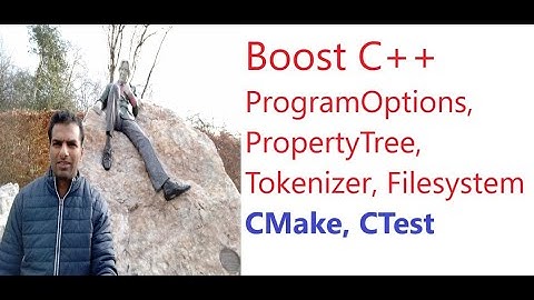 Boost ProgramOptions, PropertyTree, Tokenizer, Filesystem, CMake, CTest