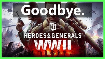 Goodbye, Heroes & Generals