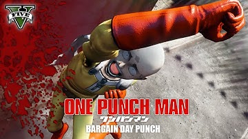 Bargain Day Punch with Saitama in GTA 5 [One Punch Man Mod]