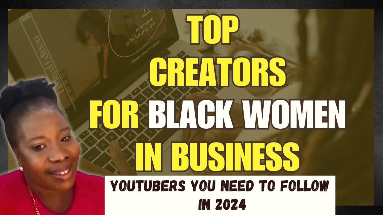Top Business Tips for Black Women from Black Women Creators