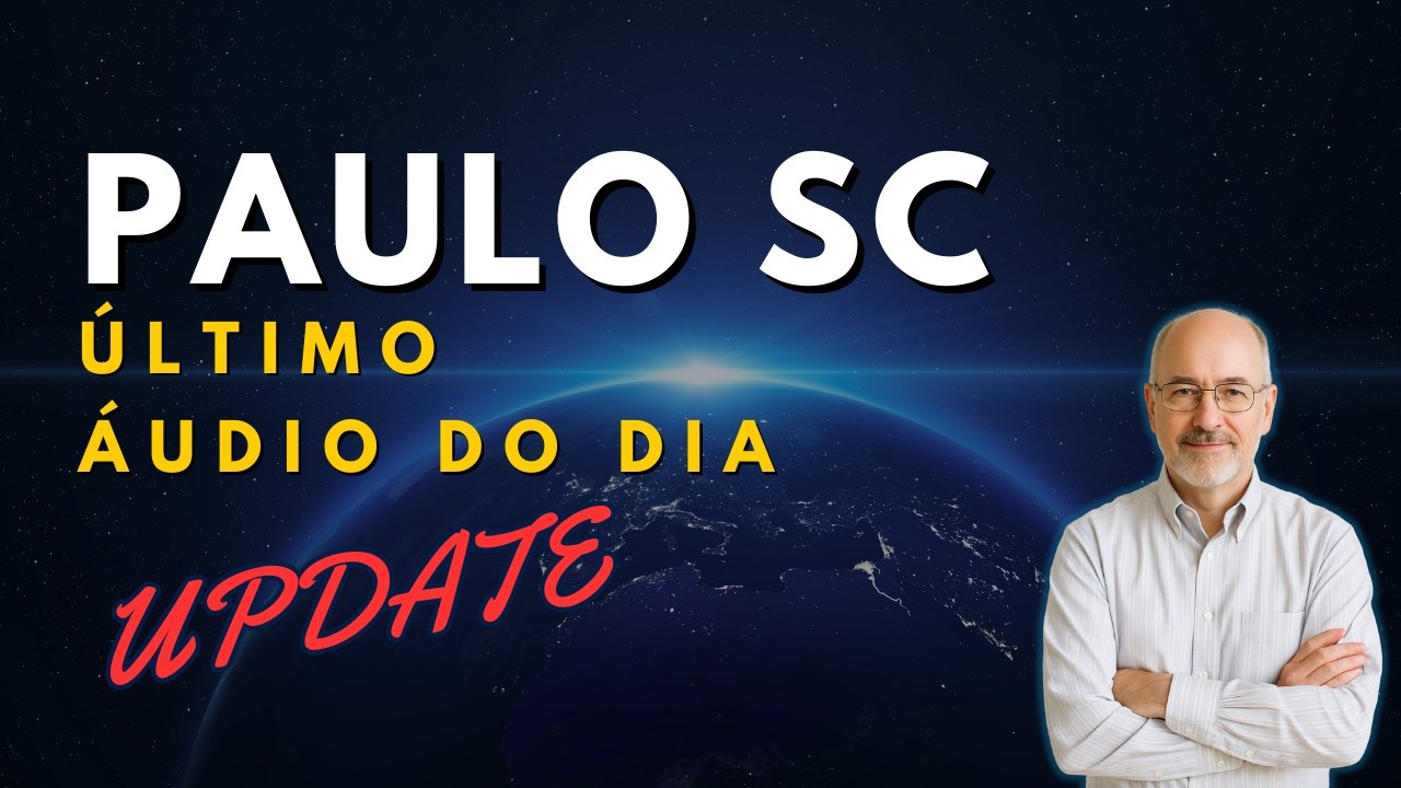 PAULO SC   ÚLTIMO ÁUDIO DO DIA