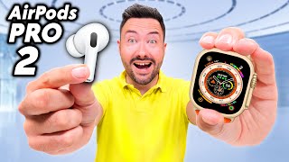 J'ai testé les AirPods Pro 2 et Apple Watch Ultra en avant-première !