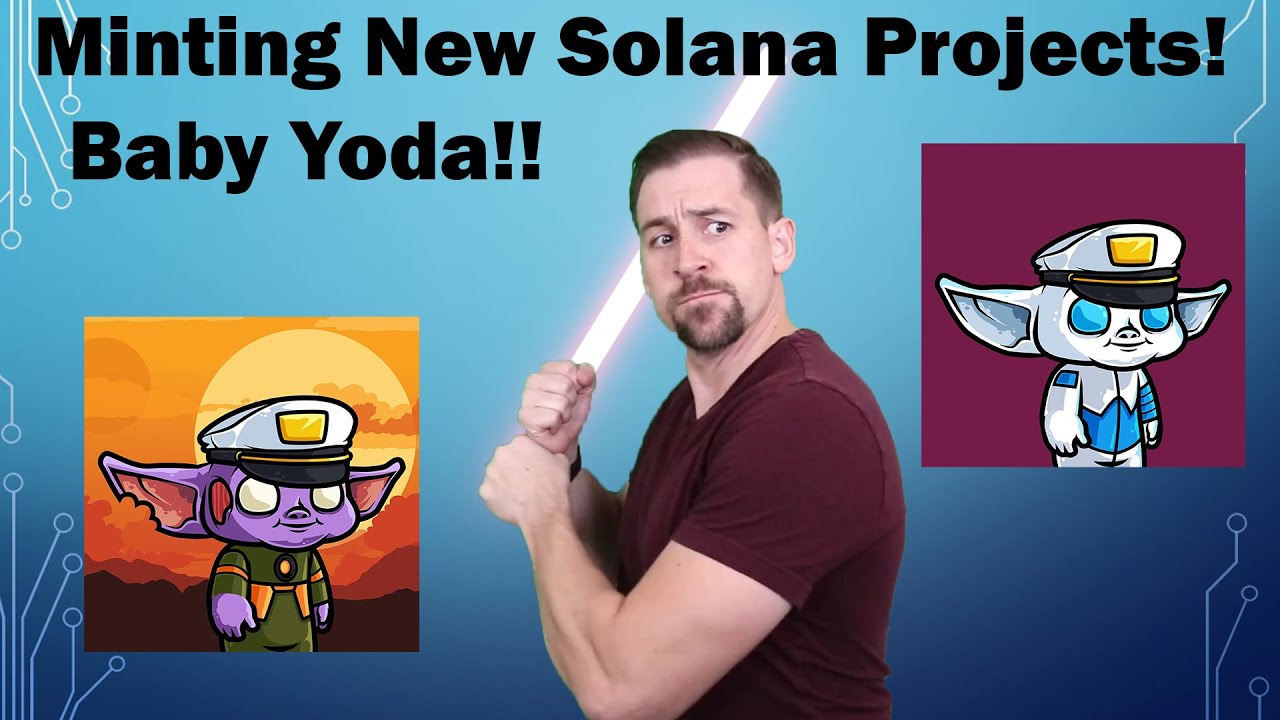 How to participate in a live NFT project Mint on Solana featuring BABY YODA!