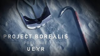 project Borealis UEVR/Half Life 2 ep 3 VR