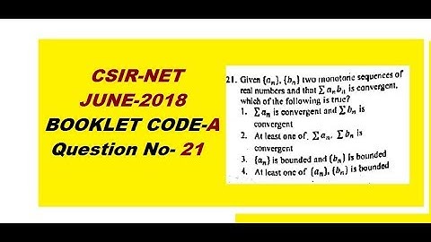 Series of Real|CSIR NET Maths June 2018||Booklet A Ques 21