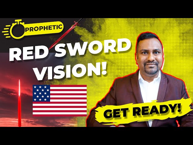 The Lord Showed me this Vision about a Red Sword // Prophetic Word! class=