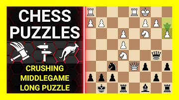 Chess Puzzles to Practice. Themes: Crushing, Middlegame, Long puzzle. Learn Chess
