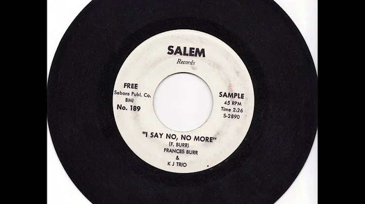 Frances Burr - I Say No, No More
