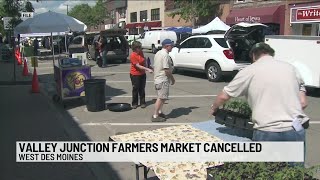 Valley Junction Farmers Market canceled due to weather threat