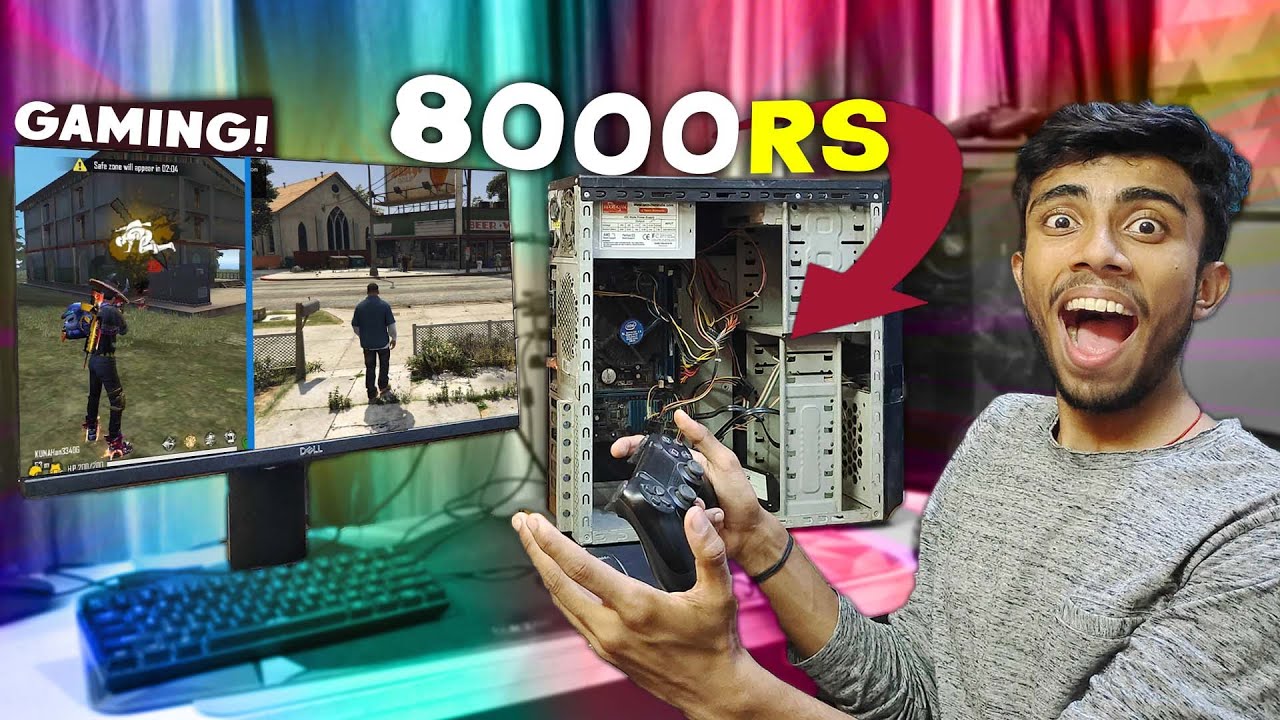 8000/- Rs My New Cheapest PC Build- Let's Try Gaming on it! Live Test ...